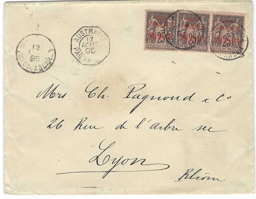 Madagascar 1895 (12 Aout) cover to Lyon, franked by pair and single 1895 25c. ‘Poste/ Francaise/ Madagascar’ tied Majunga cds, octagonal maritime Australie date stamp with unclear number, arrival backstamp.