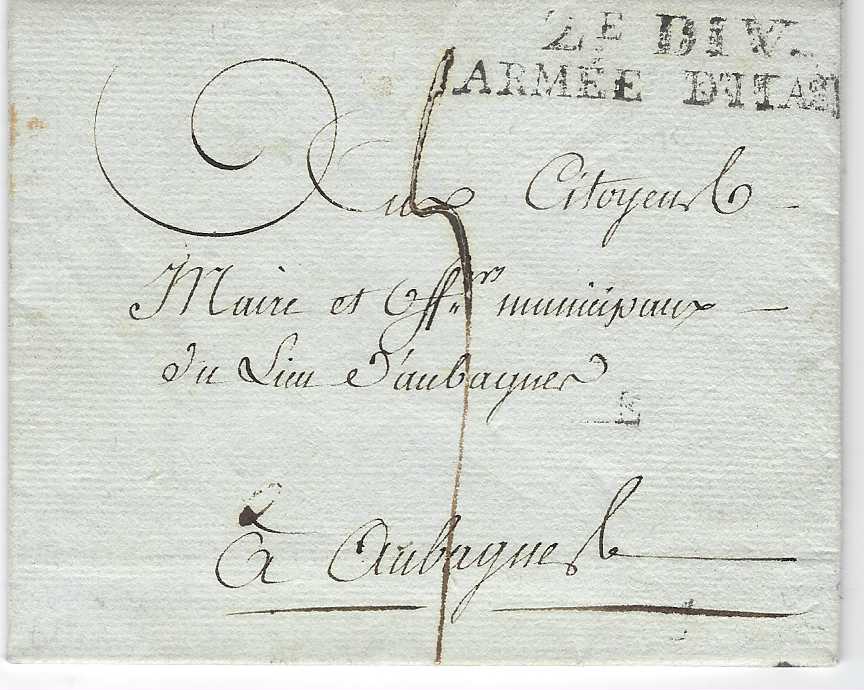 France (Napoleonic Mail) Undated entire from Ollioulles bearing two-line 2e DIV./ ARMEE D’ITAL handstamp; fresh condition.