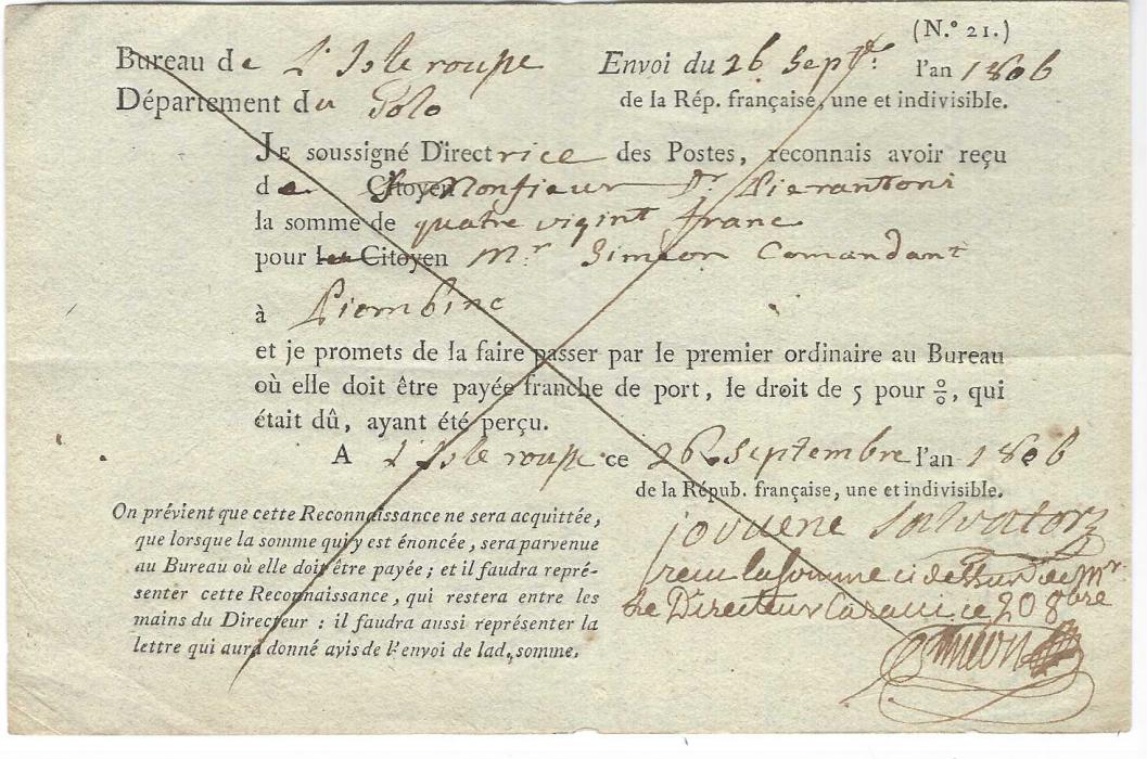 France (Napoleonic Mail - Corsica) 1806 (26 Sept) Mandat Des Postes (No.21) written from Isle Roupe to the Commandant at Piombino, Department of Golo (Ile d’Elbe) with manuscript on reverse “13” being the number of mandats sent. Very fine and scarce.