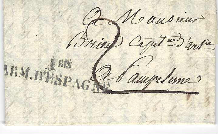 France (Military) 1827 entire to Pamplone from San Sebastian bearing two-line ‘A  Bis/ ARM.D’ESPAGNE’ handstamp, rated ‘2’ decimes; very fine small, neat entire.