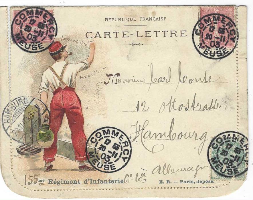 France (Military) 1903 illustrated letter card for the “155”me Regiment d’Infanterie to Hambourg franked ‘Blanc’ 5c. (torn on opening as over selvedge) and ‘Sower’ 10c. (2) tied Commercy Meuse date stamps, arrival cancel at left.