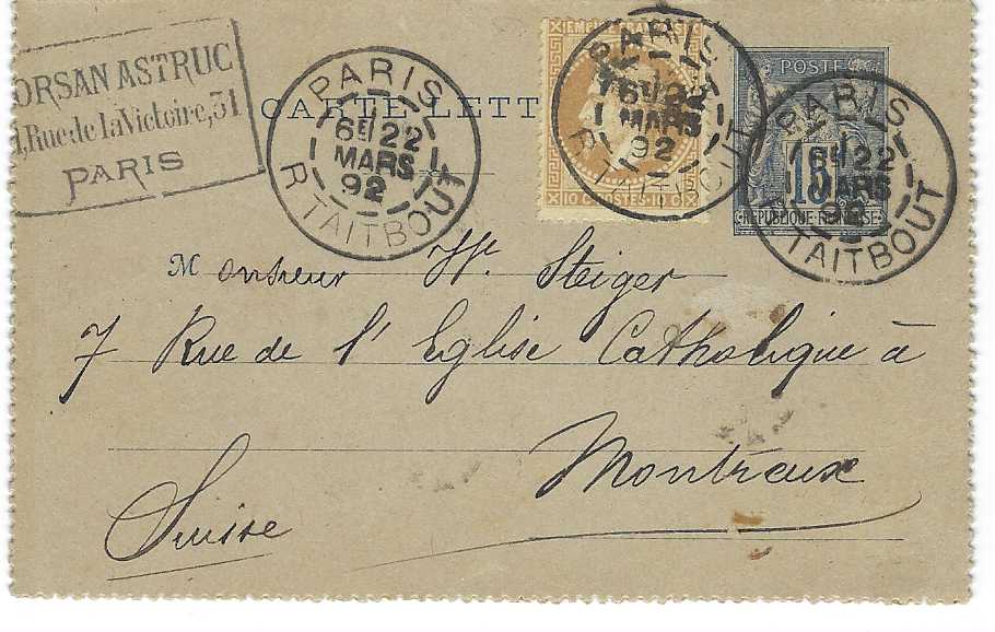 France 1892 (22 Mars) 15c. Sage stationery letter card to Montreux, Switzerland, uprated 1863-71 Laureated Napoleon 10c. tied Paris R. Taitbout cds, arrival backstamp. An unusual combination on stationery.