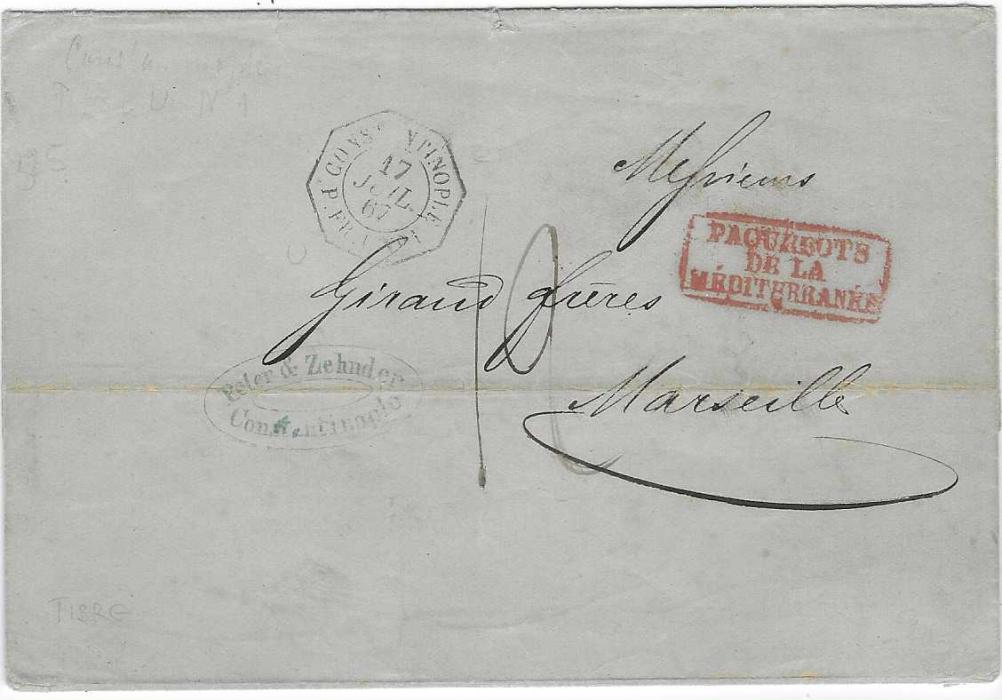 French Levant 1867 (17 Juil) stampless outer letter sheet to Marseille bearing octagonal Constantinople P.Fr. U.No.1 date stamp, red framed PAQUEBOTS/ DE LA/ MEDITERRANEE handstamp, arrival backstamp.