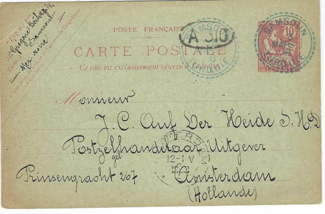 French Levant 1908 (3 Mars) 10c Levant postal stationery card to Amsterdam cancelled by very fine blue Samsoun Turquie cds, arrival cds at base. 