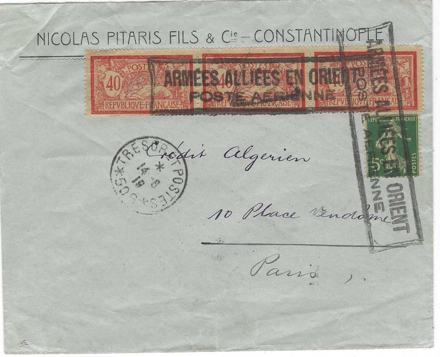 French Levant 1919 (14.8.) printed headed envelope from Constantinople to Paris franked Merson 40c. strip of three and Sower 5c. tied by two framed ARMEES ALLIEES EN ORIENT/ POSTE AERIENNE cachets, Tresor et Postes 506 cds, arrival backstamp.
