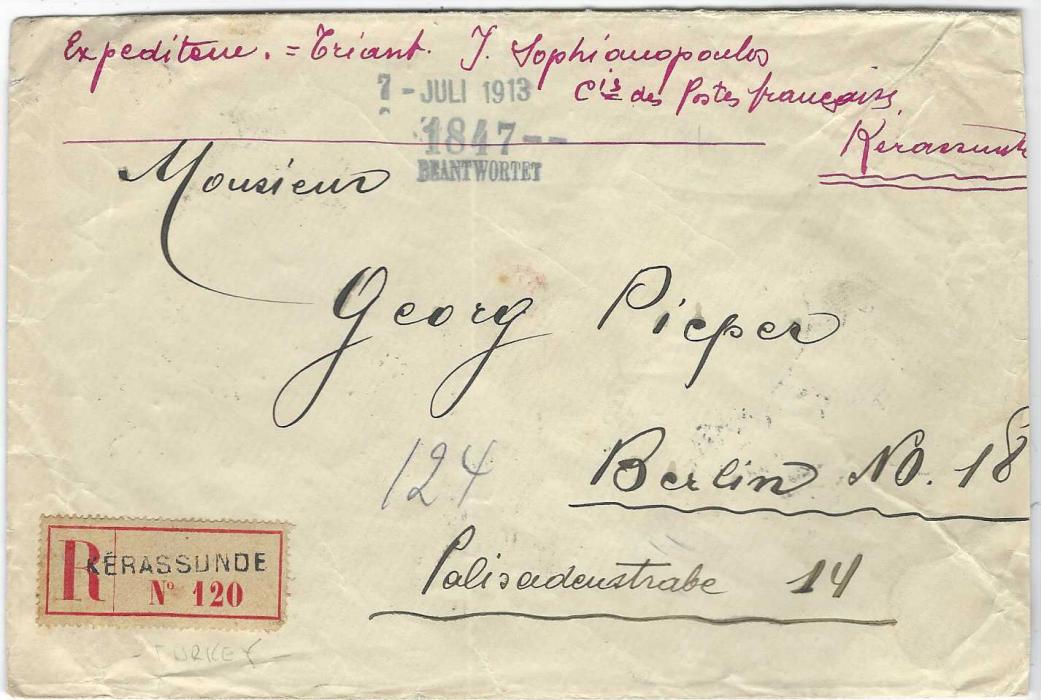 French Levant 1913 (24.6.) registered cover from Kerrasunde to Berlin franked on reverse ‘type Blanc’ 5c. irregular block of six and pair Mouchon 1pi. on 25c. pair tied broken circle Kerrasunde Turquie D’Asie cds, obverse with handstamped registration label, reverse with five wax seals and arrival cds, slightly reduced at side.