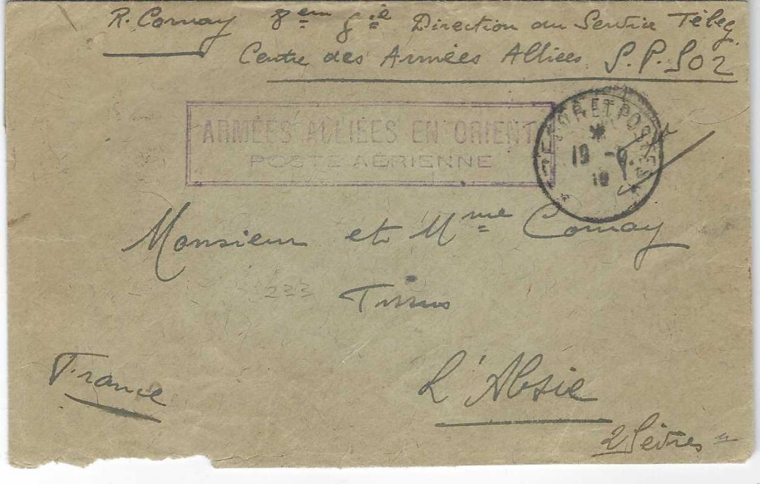 French Levant 1919 stampless envelope to France with manuscript annotation at top”8eme Direction au Service Teleg/ Centre des Armees Allies. S.P.502”with boxed violet cachet below ‘ARMEES ALLIEES EN ORIENT/ POSTE AERIENNE’, Tresor et Postes cd alongside; roughly opened at base.