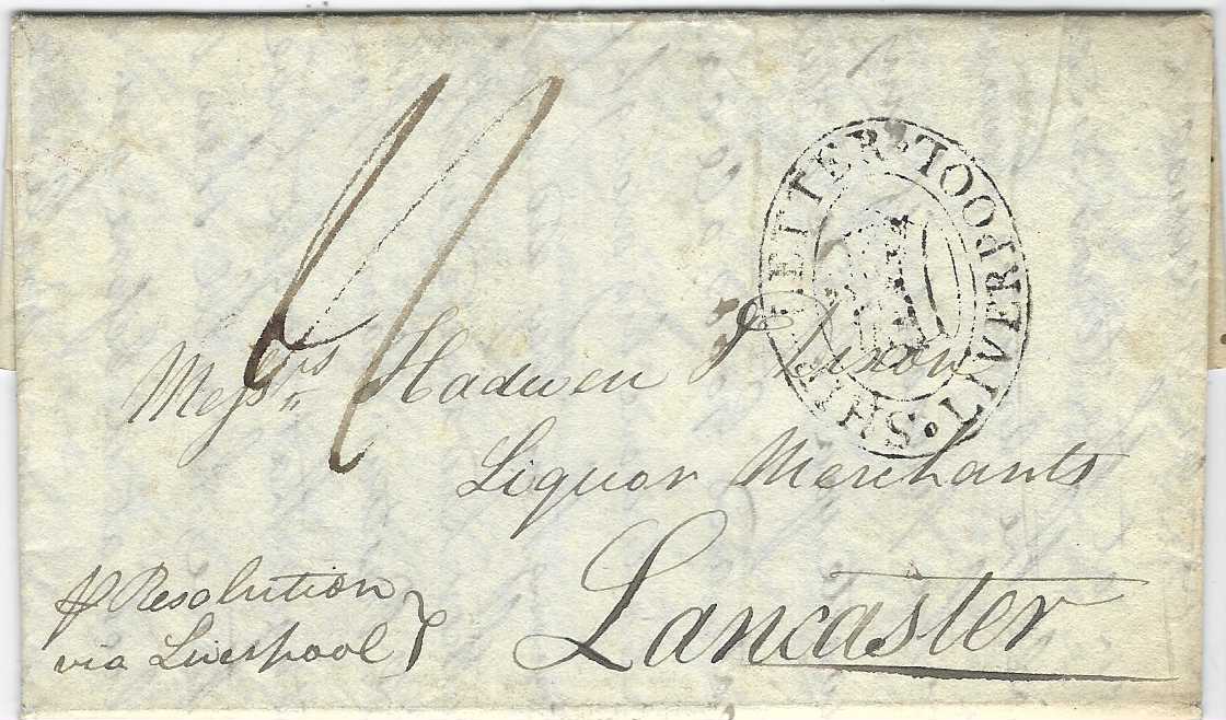 Guadeloupe (British Occupation) 1810 (26 March) entire from Basse Terre to Lancaster with superb oval double-ring SHIP LETTER/ crown/ LIVERPOOL, bottom left with manuscript annotation “p.Resolutio/ via Liverpool”. Ex. Grabowski.