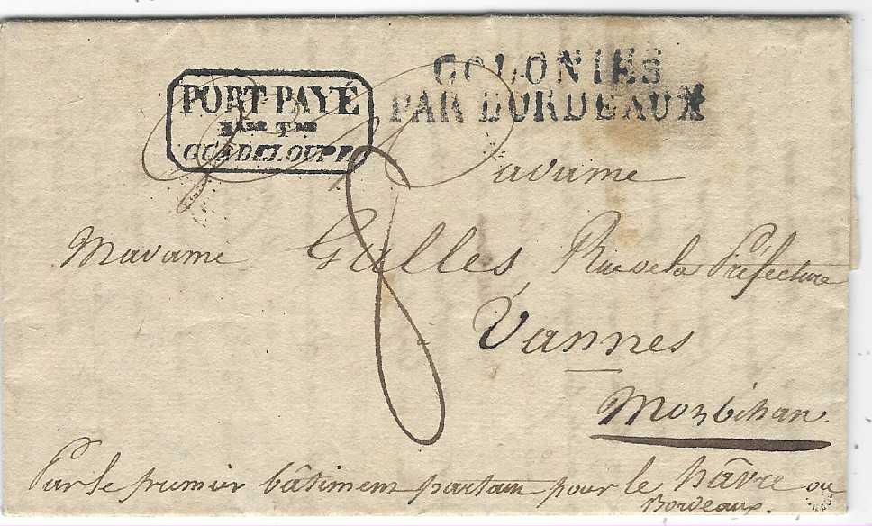 Guadeloupe 1825 (18 Aug) entire to France with octagonal handstamp PORT PAYE/base Tre/ GUADELOUPE and two-line COLONIES/ PAR BORDEAUX endorsed at base 