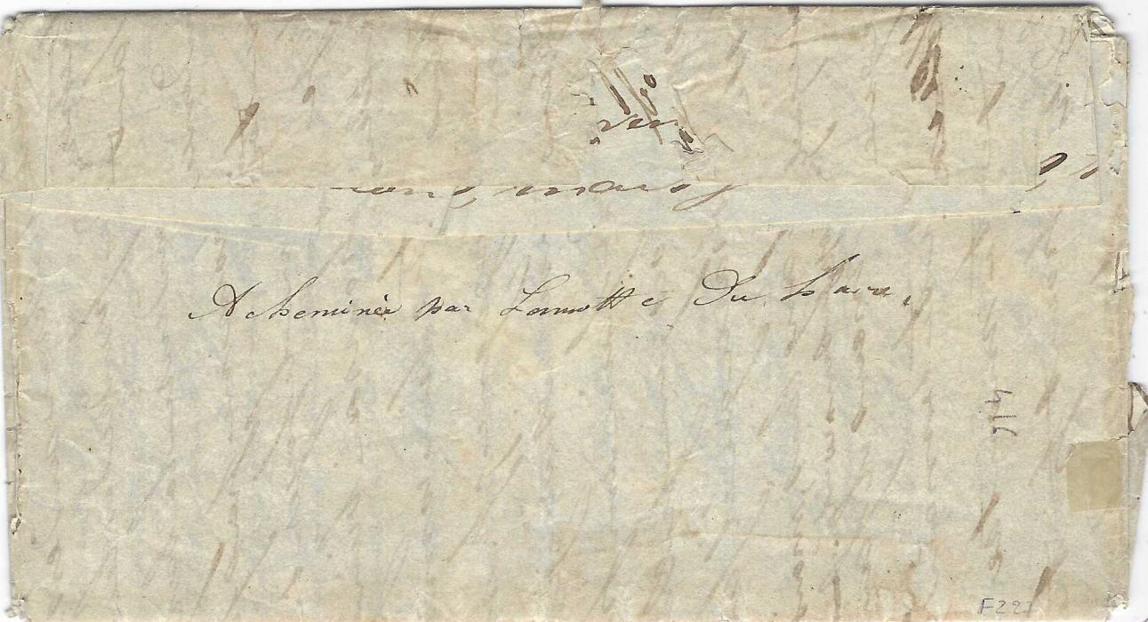 Martinique 1834 (March 26) entire letter from Paris to St. Pierre, endorsed “Belisaire”, charged at “60” centimes in manuscript upon arrival, with forwarding agent carriage denoted in manuscript on reverse with “Acheminee par Lamotte du Havre”. Some edge wear and splitting. Scarce.