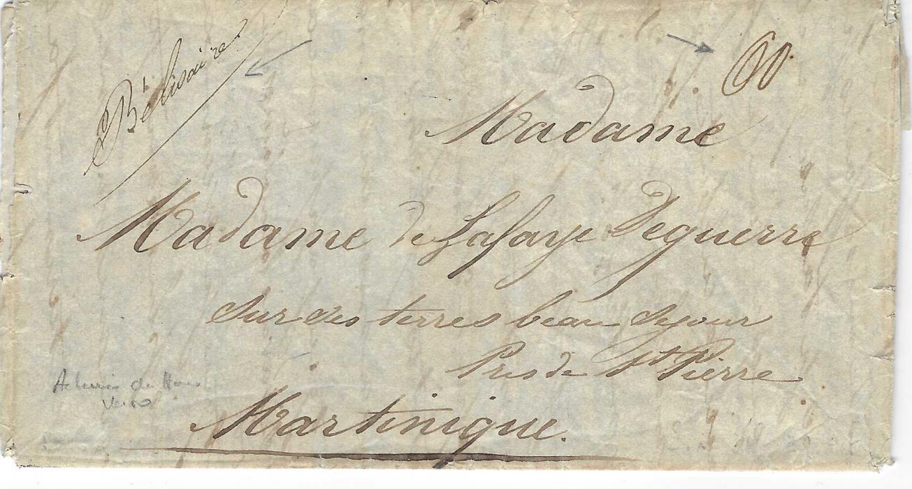 Martinique 1834 (March 26) entire letter from Paris to St. Pierre, endorsed “Belisaire”, charged at “60” centimes in manuscript upon arrival, with forwarding agent carriage denoted in manuscript on reverse with “Acheminee par Lamotte du Havre”. Some edge wear and splitting. Scarce.