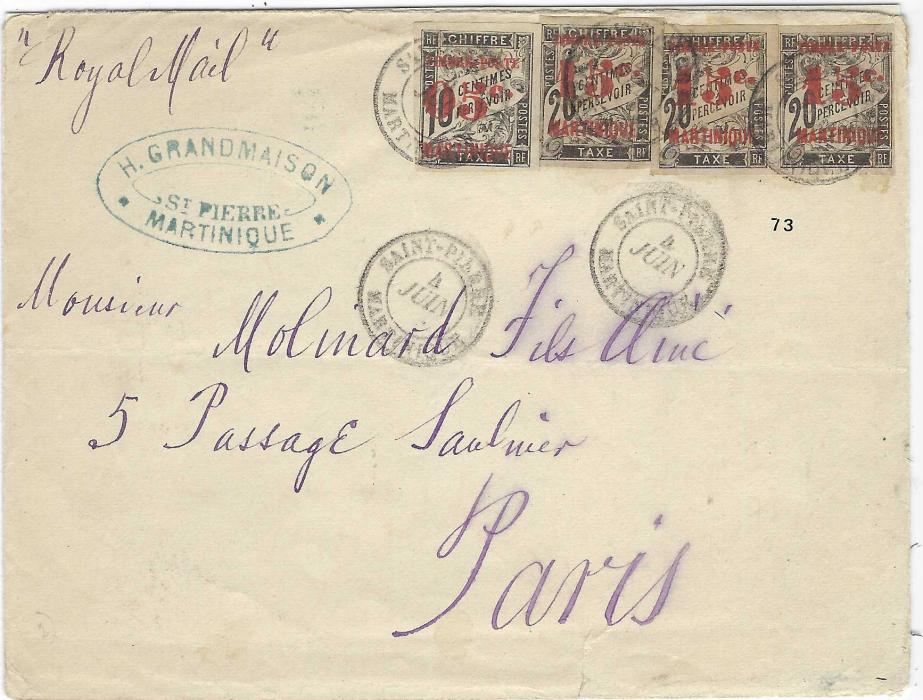 Martinique Undated cover to Paris, endorsed “Royal Mail” and franked 1891-92 postage due stamps surcharged 05c. on 10c. and three 15c. on 20c. in red tied by Saint Pierre cds; small tear at base of envelope.