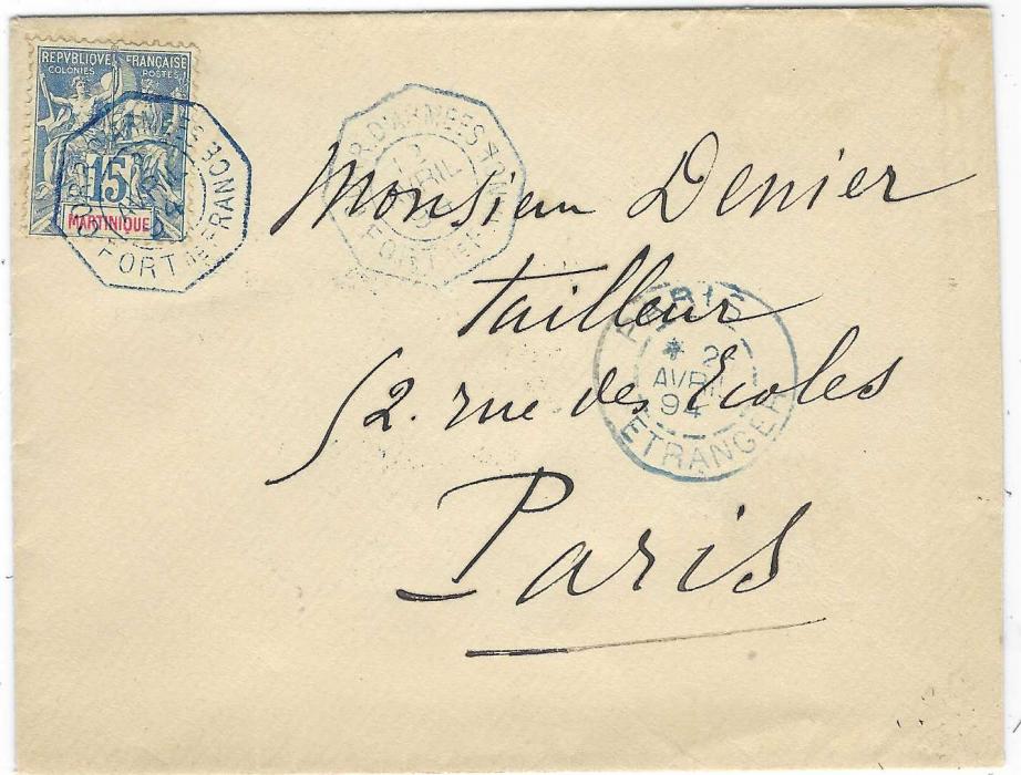 Martinique 1894 (12 Avril) cover to Paris bearing single franking 15c. tied blue octagonal Corr D’Armees Fort De France date stamp with arrival cancel to right with four-line military cachet on reverse. Ex. Grabowski.