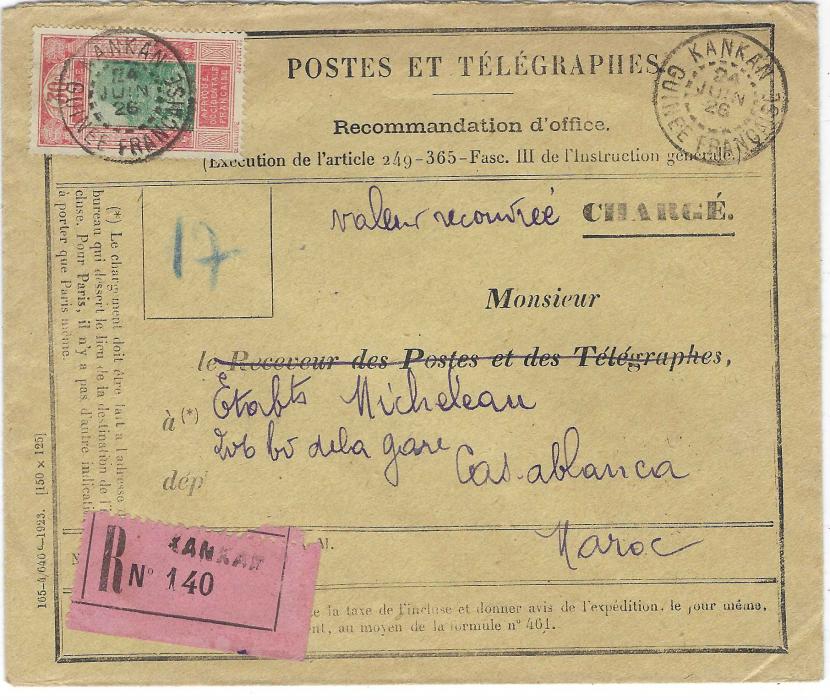 French Guinea 1926 (24 Juin) POSTES ET TELEGRAPHES printed envelope with manuscript “valeur recouvree” alongside printed CHARGE, used to Casablanca, Morocco franked 1922-2630c. tied Kankan cds, pink registration label bottom left, reverse with Conakry transit and arrival cds; fine condition.
