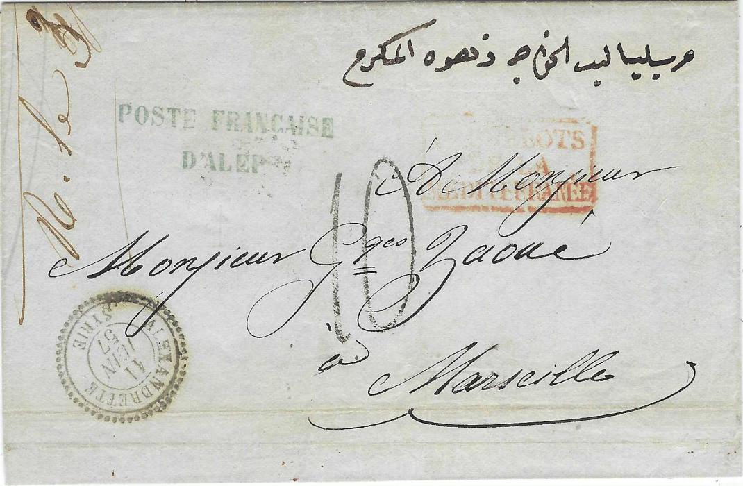 French Levant (Syria) 1857 stampless entire to Marseille with two-line handstamp POSTE FRANCAISE/ DALEP, Alexandrette Syrie cds bottom left, red framed maritime handstamp and rated 10 decimes on arrival, reverse with arrival cds