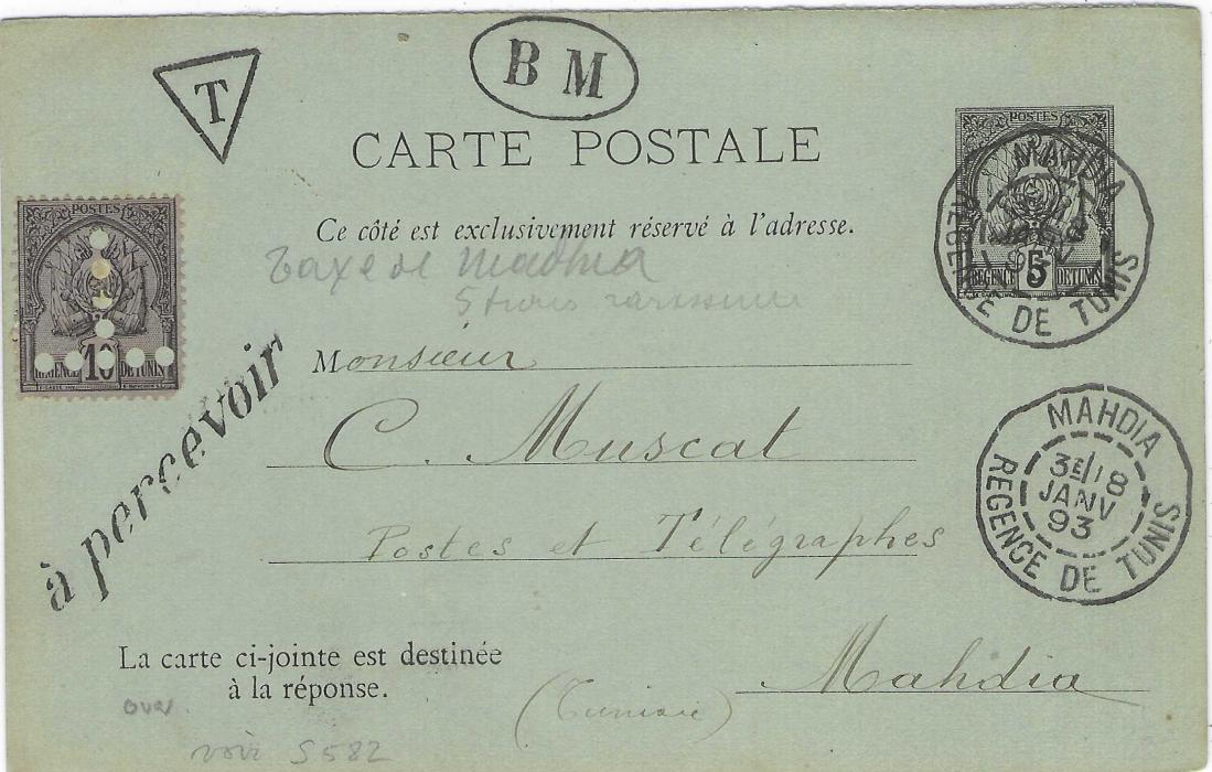 Tunisia 1893 5c postal stationery card with “Bekalta” dateline bearing fine Mahdia cancels, oval-framed ‘B M’ handstamp at top, under-franked and triangular-framed ‘T’ applied together with straight-line ‘a percevoir’ handstamp, 10c. ‘T’ perfin affixed; fine condition.