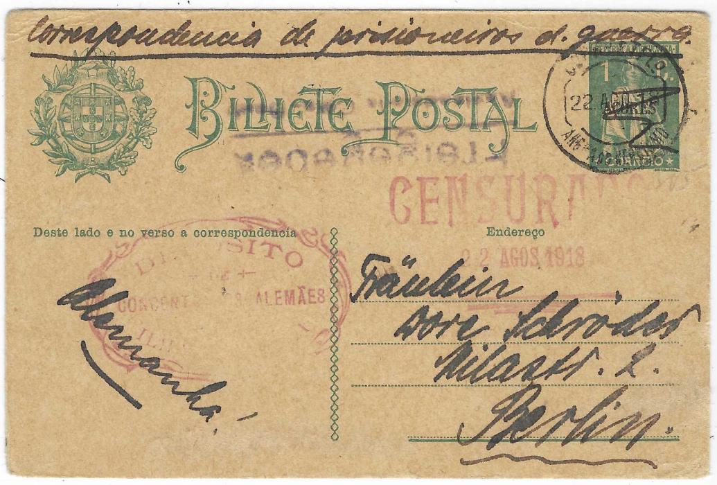 Portugal (Azores) 1918 (22 Agos) 1c. Ceres postal stationery card to Berlin, the message datelined from Angra, endorsed at top “Correspondencia de prisioneiros d. guerra” with local red censor cachets and violet German cachet at top upside down.