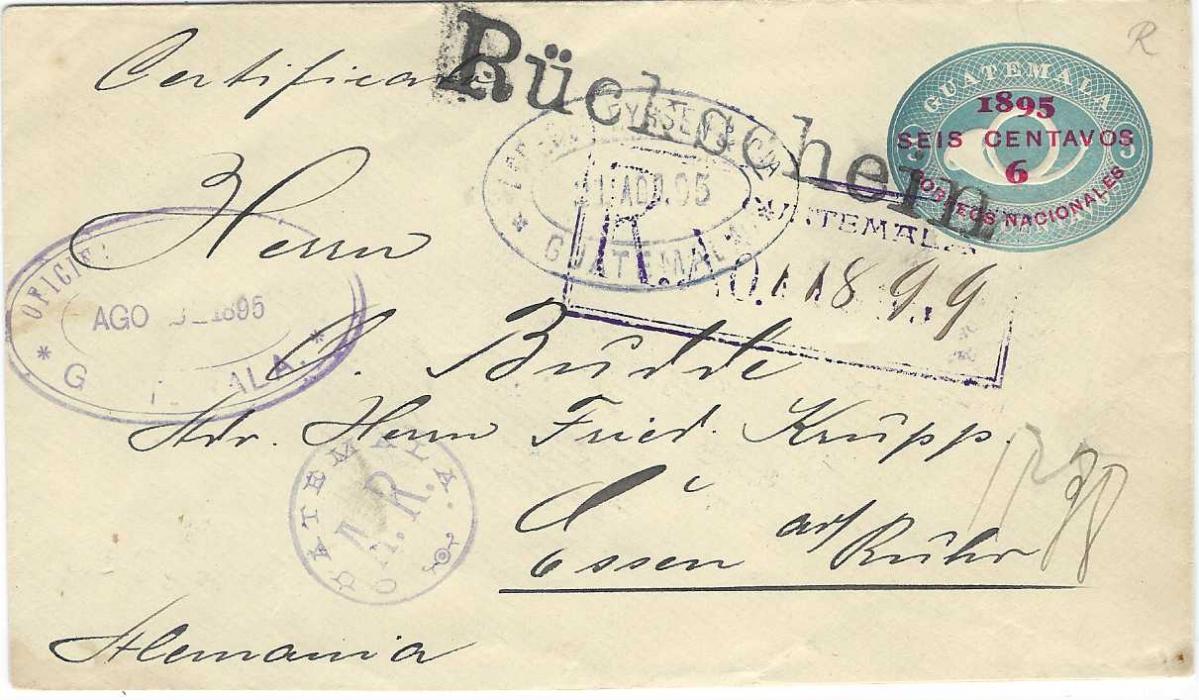 Guatemala 1895 (Aug) 1895 6c. on 5c. postal stationery envelope A.R. registered to Essen, Germany additionally franked on reverse with Arms 1c (straight edge) and strip of three 6c.cancelled registration handstamp; fine condition.