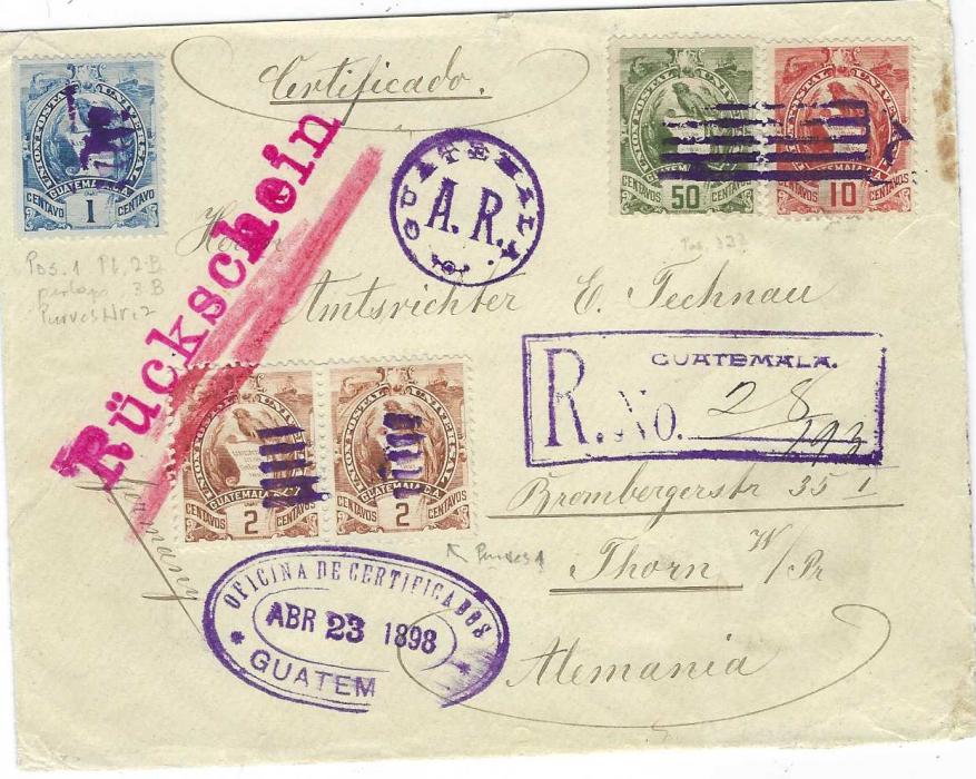 Guatemala 1898 (Abr 23)  registered AR cover to Thorn, Germany franked ‘Arms’ 1c., 2c. pair, 10c. and 50c. cancelled violet five line bar cancels, large oval OFICINA DE CERTIFICADOS date stamp, GUATEMALA  A.R. circular cachet and registration handstamp in same colour. Large red Ruckschein applied in Germany and as the envelope seems to be split open at side ‘Kaiserlische Bahnpost’ labels applied (cut away from front now), one tied by arrival cds. A fine five times rate cover.