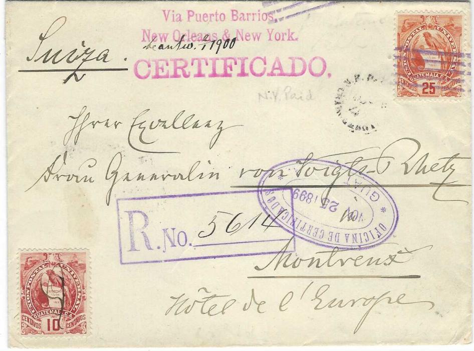 Guatemala 1899 registered cover to Montreux, Switzerland franked 10c. and 25c. cancelled by pen and violet grill respectively, handstamped routing at top, reverse, alongside arrival cds is red-orange scallop label of German Consulate; good double rate registered cover.