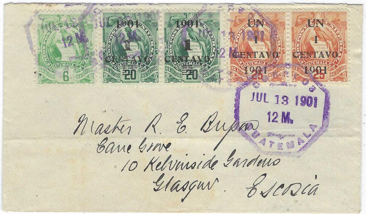 Guatemala 1901 cover to Glasgow, Scotland bearing attractive franking Arms 6c. together with surcharge pairs 1901/ 1/ Centavo on 20c. and UN/ 1/ CENTAVO on 25c. tied octagonal date stamps, arrival backstamp