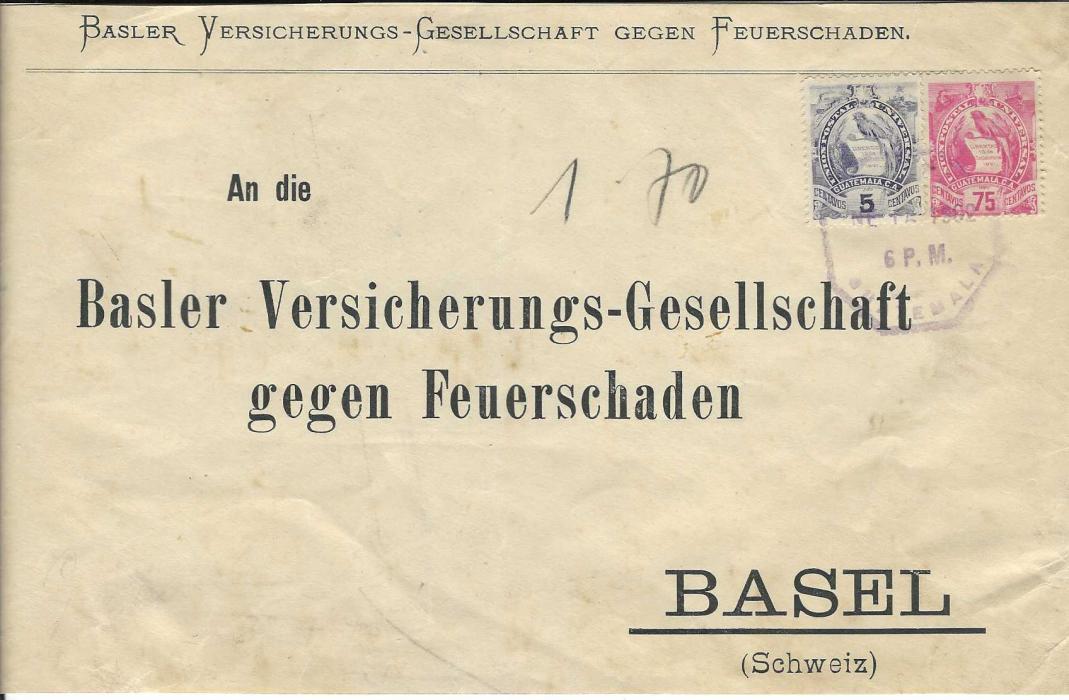Guatemala 1902 (Ene 15) printed envelope to Basel, Switzerland franked 1886 ‘Arms’ 5c. and 75c. tied violet octagonal date stamp, arrival backstamp of 10.II. A good example of the 75c. on cover, an elusive item.