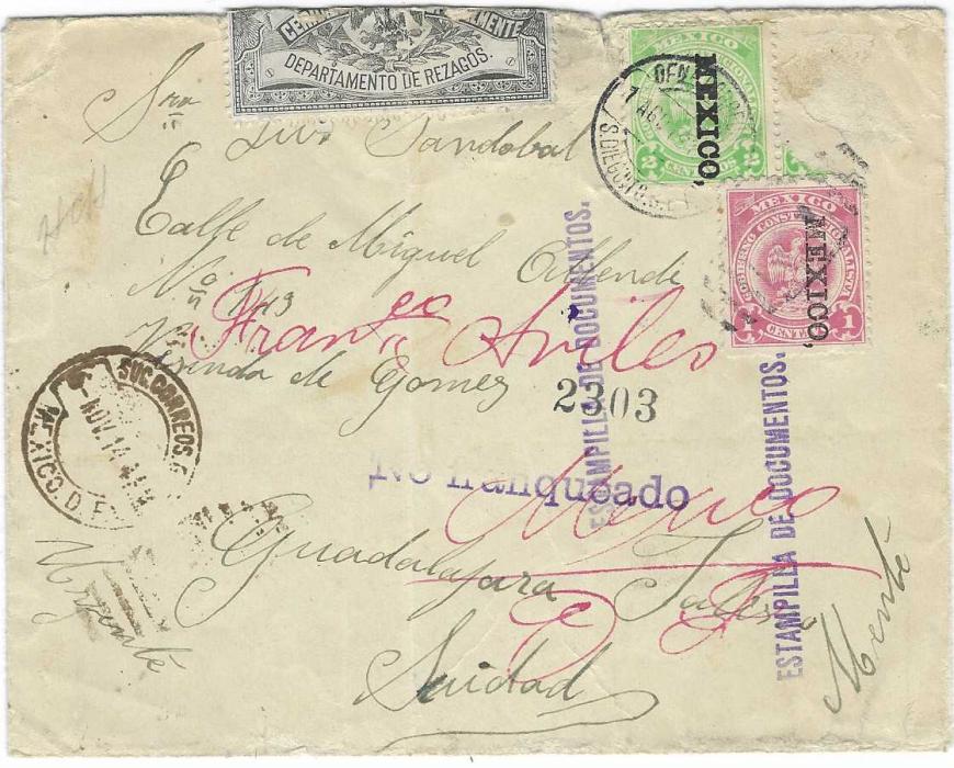 Mexico 1914 (6 Nov) internal cover to Guadalajara franked by revenue stamps overprinted MEXICO that have not been accepted, one has been removed, two violet handstamps ‘ESTAMPILLA DE DOCUMENTOS’ and straight-line ‘NO franqueado’, Post Office sealing label at top which is affected by a vertical filing crease.