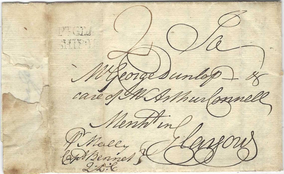 Great Britain Scotland: 1768 entire from USA to Glasgow bearing endorsement of Captain bottom left, top left with partial strike of Pt. Glasgow/ Ship Letter handstamp. With message from a new arrival “We are now going up the river and I hope to be at Petersburg in a few hours...I like the country here very well”. A very early use of this ship letter mark.