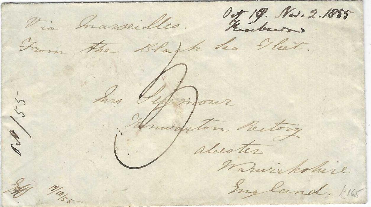 Great Britain (Crimean War) 1855 envelope to England, endorsed “Via Marseilles/ From the Black Sea Fleet” with manuscript “3” rating, reverse with British Army Post Office cds (used in Constantinople) and English transit and arrival cancels