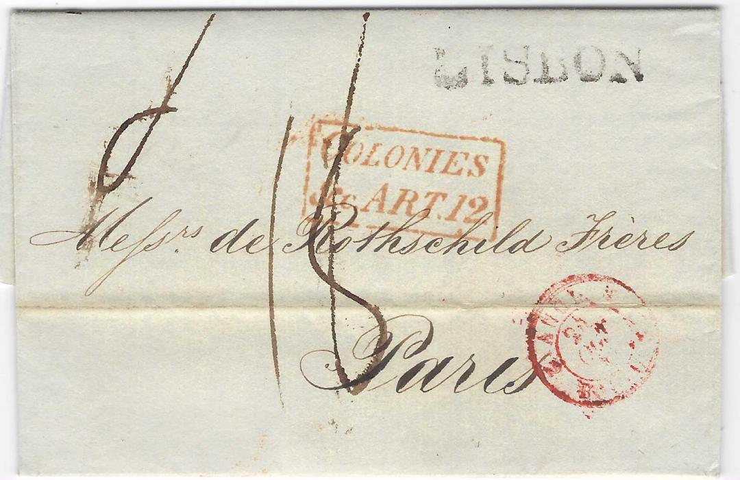 Portugal 1844 (16 Oct) folded entire to Paris bearing straight-line LISBON handstamp of British Office, red French entry cds and framed COLONIES/ & ART. 12 handstamp; fine and fresh condition.