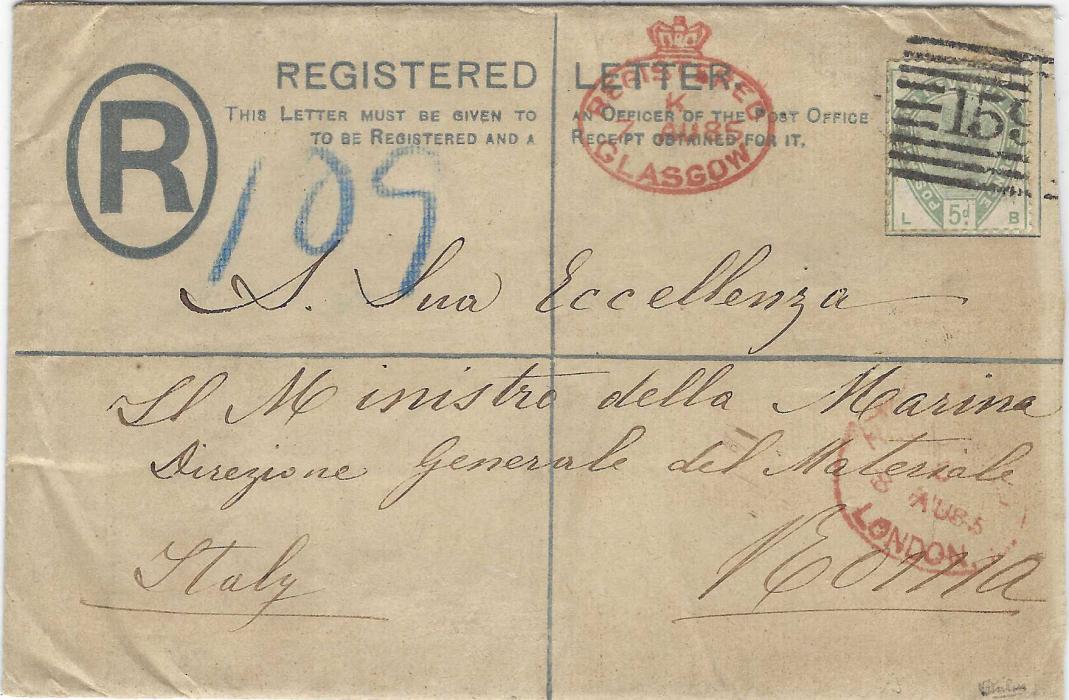 Great Britain 1885 (7 AU) 2d. postal stationery registration envelope uprated 1883 5d. green tied by ‘159’ barred numeral, red crowned oval Registered Glasgow date stamp alongside, addressed to the Naval  Ministry, Rome, Italy with arrival backstamp.