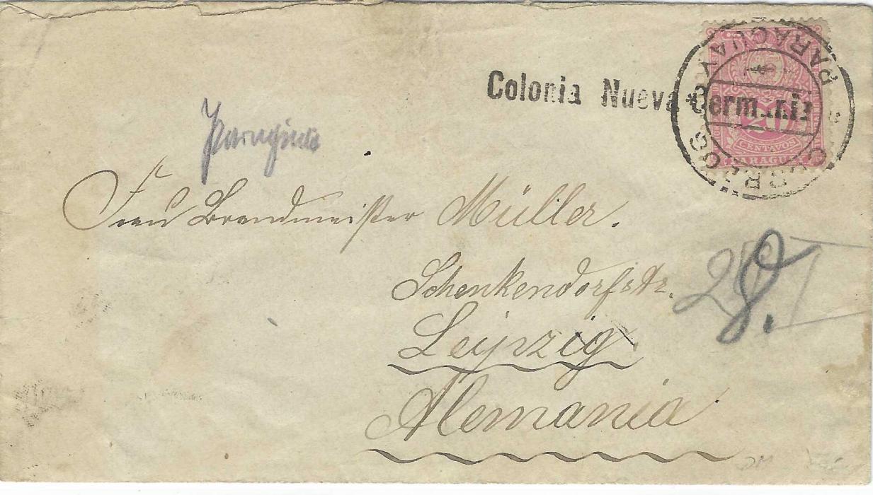 Paraguay 1899 envelope to Leipzig, Germany bearing single franking 1887 20c. tied by straight-line ‘Colonia Nueva Germania’, superimposed by Correos Paraguay date stamp, reverse with Asuncion transit; light vertical filing crease and slight ageing.