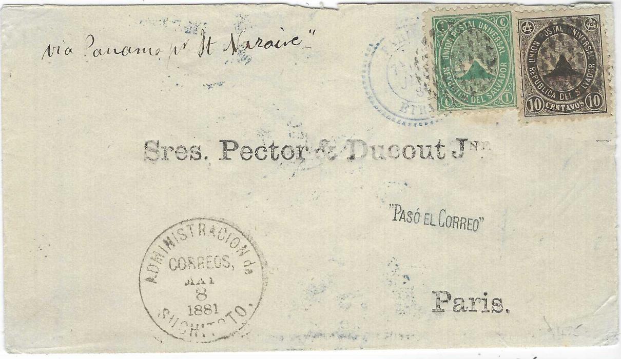 Salvador 1881 (May 8) cover to Paris franked 1879-89 1c. and 10c. Volcano tied by dotted lozenge with Suchitoto date stamp in association, annotated “Via Panama pr St Nazaire”, handstamped at centre ‘Paso el Correo’, blue Paris cds additionally tying 1c., reverse with New York Panama Transit ‘opera glasses’ cancel.