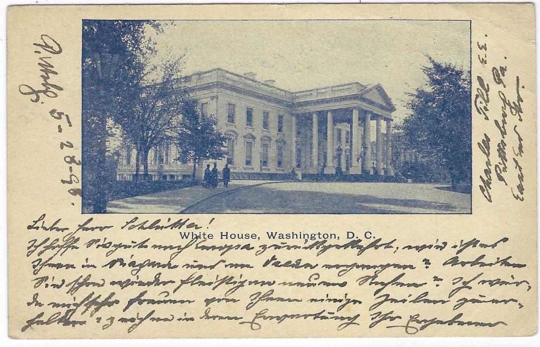 United States (Picture Stationery) 1890s 1c. ‘Jefferson’ card with blue colour image ‘White House, Washington, D.C.’  used 1898 with uprating 1c. to Gottingen, Germany with Pittsburg ‘2’ duplex