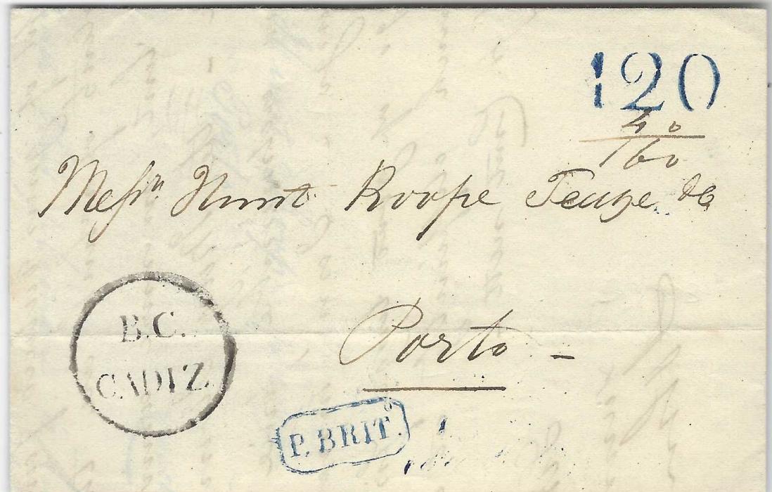 Spain (British Post Office) 1842 entire to Porto and 1847 to London displaying both types of B.C./ CADIZ cancels of British Consular Service.
