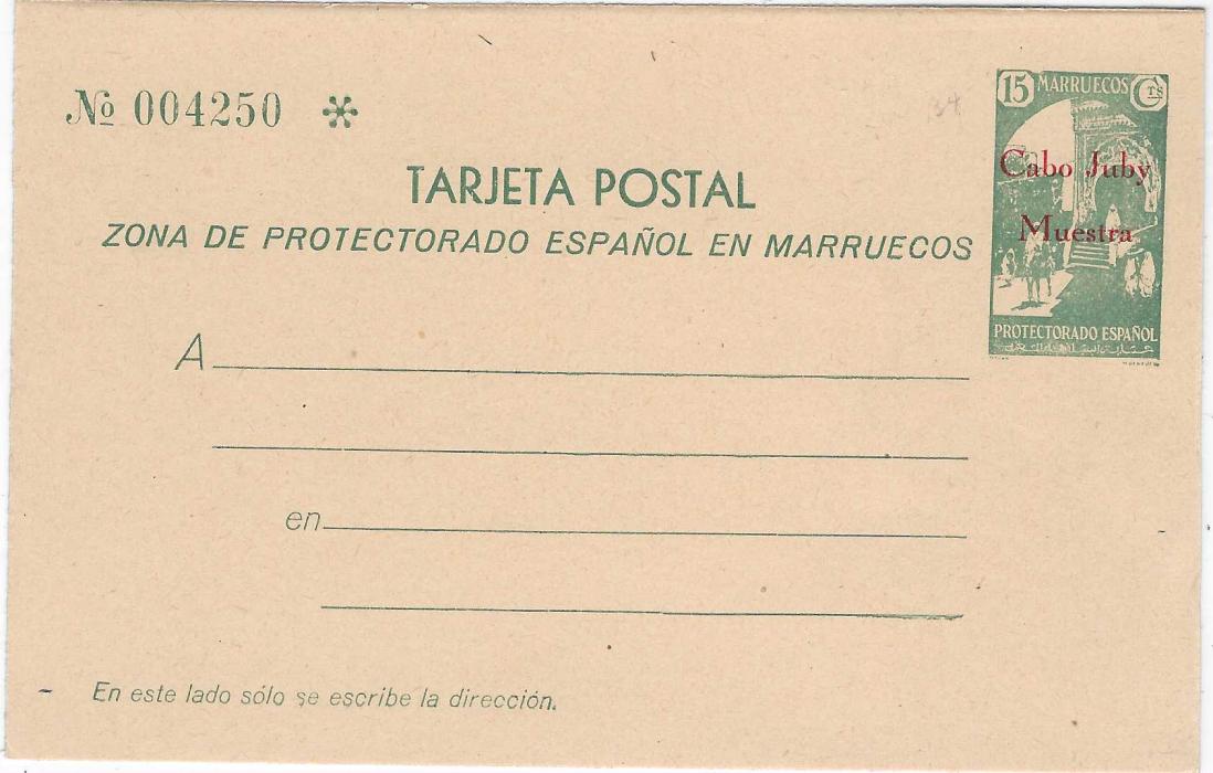 Cabo Juby 1933 15c. and 25c. Spanish Morocco overprinted picture postal stationery cards ‘Cabo Juby/ Muestra’ in one operation very fine unused ex a postal archive, never mounted. Only 400 were printed.