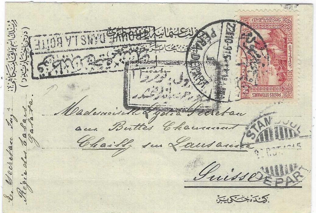 Turkey 1915 (22.10.) plain card to Lausanne, Switzerland, franked 20 paras tied by bilingual Pera Depart cds, Stamboul Depart below and fine, albeit upside down framed handstamp ‘TROUVE DANS LA BOITE’; fine condition.