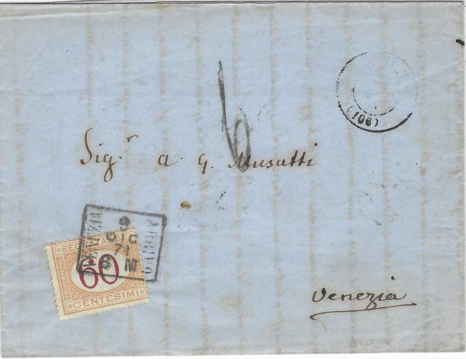 Italy (Incoming Mail) 1871 stampless entire written from Corfu to Venezia bearing unclear despatch cds, handstamped ‘6’ rate marking, on arrival 60c. Postage Due applied tied framed VENEZIA ARRIVO date stamp, repeated on reverse.