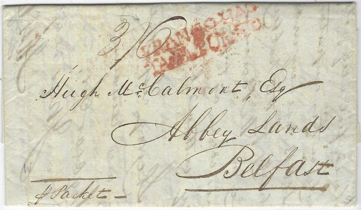 Mexico (Jamaica transit mail) 1829 (6th June) entire to Belfast, Ireland endorsed to travel “pr Prince Elizabeth Packet”, bearing on front two-line red ‘FRANCO HAS/ TA E PUERTO’ handstamp, rated “3/6” made up of 2s1d UK inward Packet Letter charge plus 1s5d inland postage through to Ireland, reverse with fine green MEXICO fleuron applied in transit at Falmouth, red arrival backstamp, very fine, Ex Hugh Wood.
