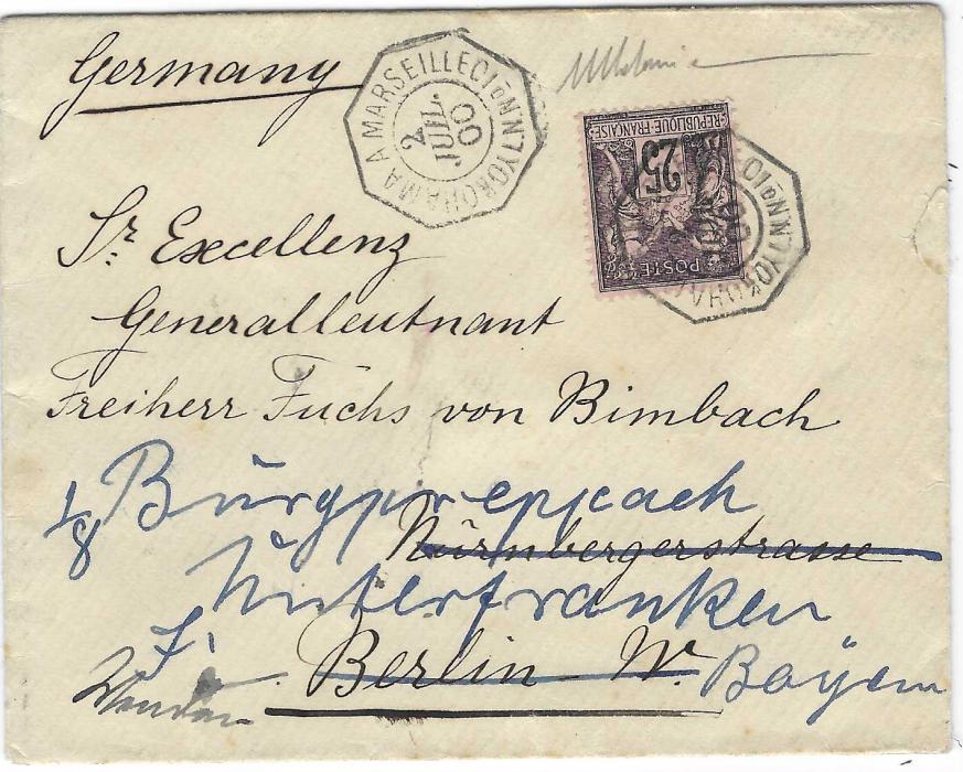 France (Maritime Mail) 1900 (2 Juil) cover addressed  to ‘Lieutenant General Freiherr Fuchs von Bimbach’ at Berlin, redirected to Bavaria franked 25c. ‘Sage’ tied octagonal YOKOHAMA A MARSEILLE L.No 10 datestamp, Berlin backstamp.