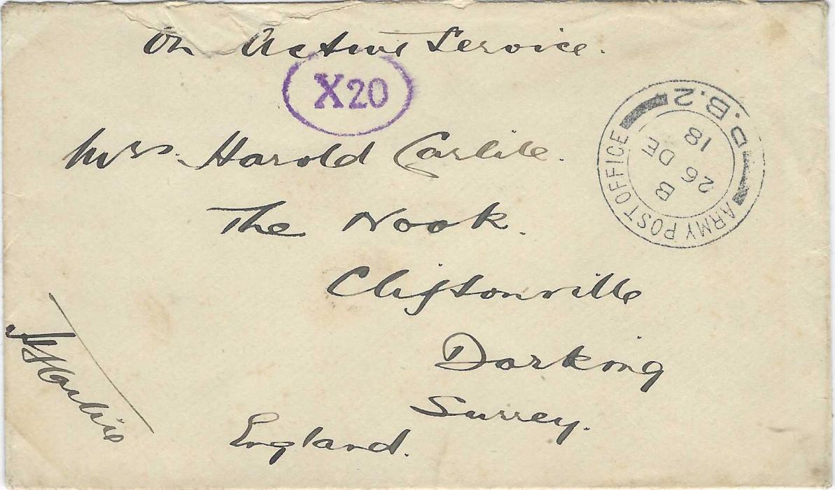 Great Britain (North Russian Expeditionary Forces) 1918 (26 DE) stampless envelope endorsed “On Active Service” bearing very fine Army Post Office P.B.2 cds and violet oval ‘X20’ censor cachet; a little roughly opened at top. P.B.2. was used at Archangel from sept 1918 to October 1919.