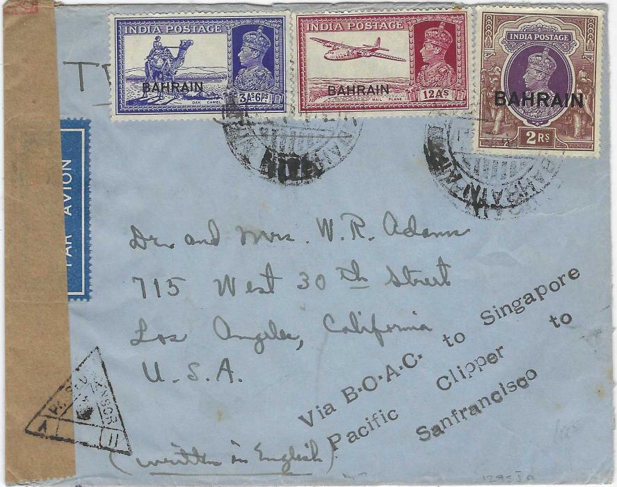 Bahrain circa 1940 airmail cover to USA franked at 2r.15a.6p. rate with adhesives tied by Bahrain Air Persian Gulf cds, censored en route and showing front and back routing handstamp ‘Via B.O.A.C. to Singapore/ Pacific Clipper to/ Sanfrancisco’, without arrival cancels.