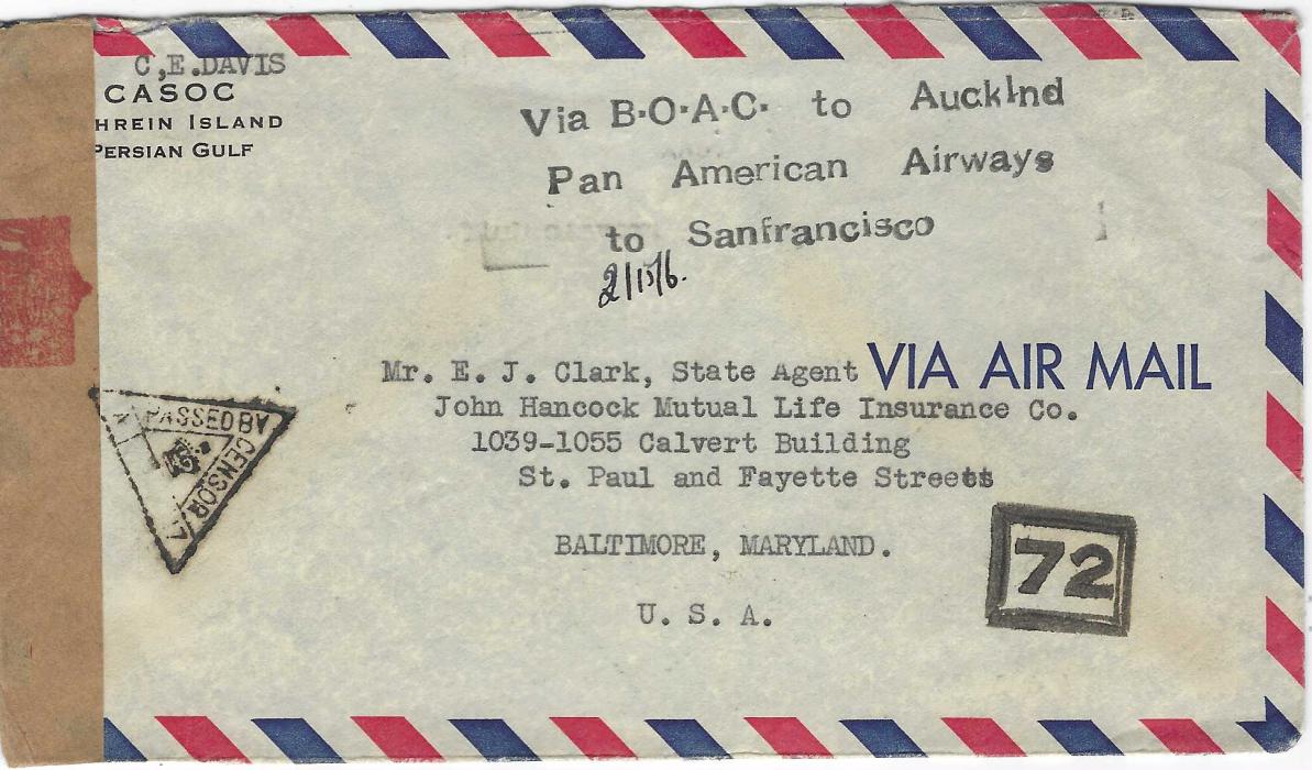 Bahrain Early 1940s airmail cover to USA franked at 2r.15a.6p. rate with adhesives tied by Bahrain Air Persian Gulf cds, censored en route and showing on front routing handstamp ‘Via B.O.A.C. to Aucklnd/ Pan American Airways/ to Sanfrancisco’, without arrival cancels.