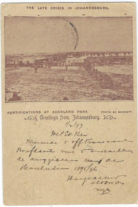 Transvaal (Picture Postal Stationery) 1897 (21 Feb)  1 Penny card entitled ‘Fortifications at Auckland Park’ used to Holand with Johannesburg despatch at right and arrival at left.