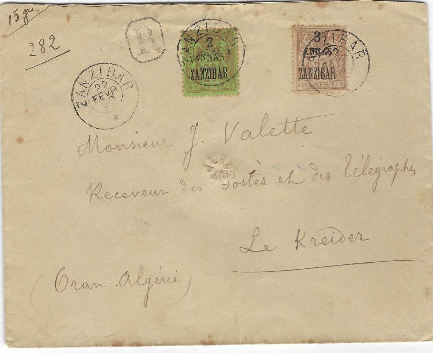 Zanzibar (French Post Offices) 1899 (22 Fevr) registered envelope to Algeria, franked with surcharged and overprinted  2  annas on 20c. and 3 annas on 30c tied double ring cds, framed ‘R’ handstamp to left, reverse with Marseille transit  and Le Kreider arrival of 21 Mars. Small wax seal on reverse JM of Jean Manoni, the Postmaster.