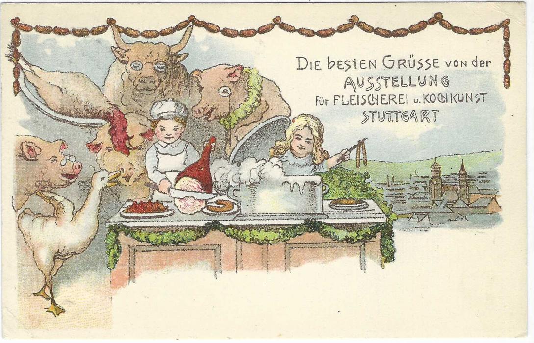 Germany (Picture Stationery) 1902 Greetings card from Exhibition of Butcher’s Culinary Art at Stuttgart depicting Pigs, Bull, Chicken and Goose and depicting two Children cutting and cooking meats; two slight corner creases, a fine and attractive card.