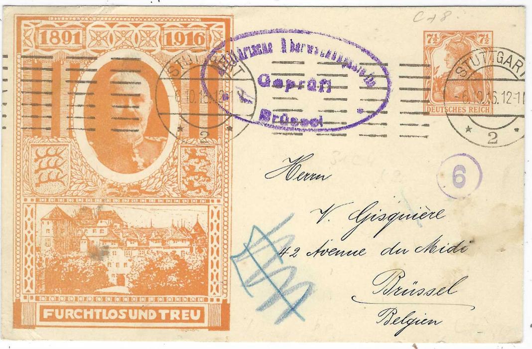 Germany (Picture Stationery) 1916 7½pf card inscribed ‘Furchtlosund Treu’ with image in same colour as stamp impression, used from Stuttgart to Brussels with censor on arrival, without message. 