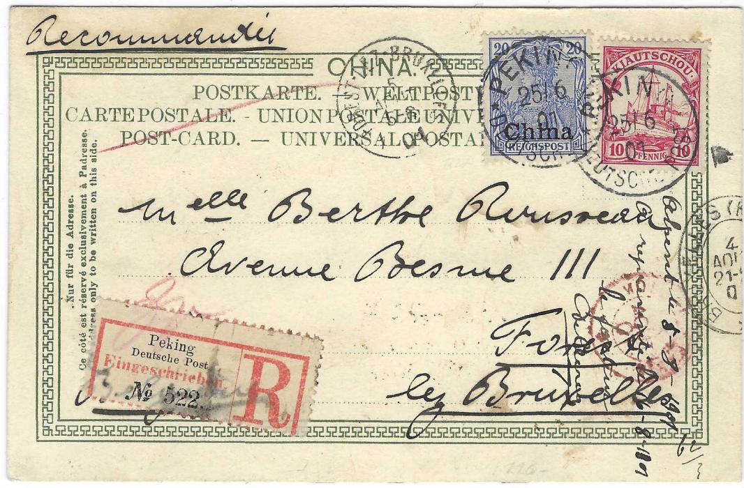 China (German Post Offices) 1901 (25/6) registered picture postcard of Peking Views, to Brussels bearing mixed franking 20pf overprinted Germania and Kiautschou 10pf tied by Peking Deutsche Post cds, registration label bottom left and arrival cancel. A rare mixed registered franking.