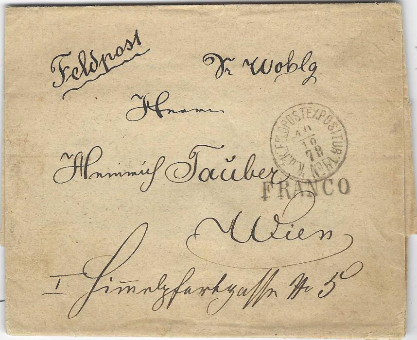 Bosnia 1878 (10/10) stampless ‘Feldpost’ envelope to  Vienna  cancelled K.u.K. Feldpostexpositur No.51 cds, based at Brod with straight-line FRANCO below; fine and attractive.