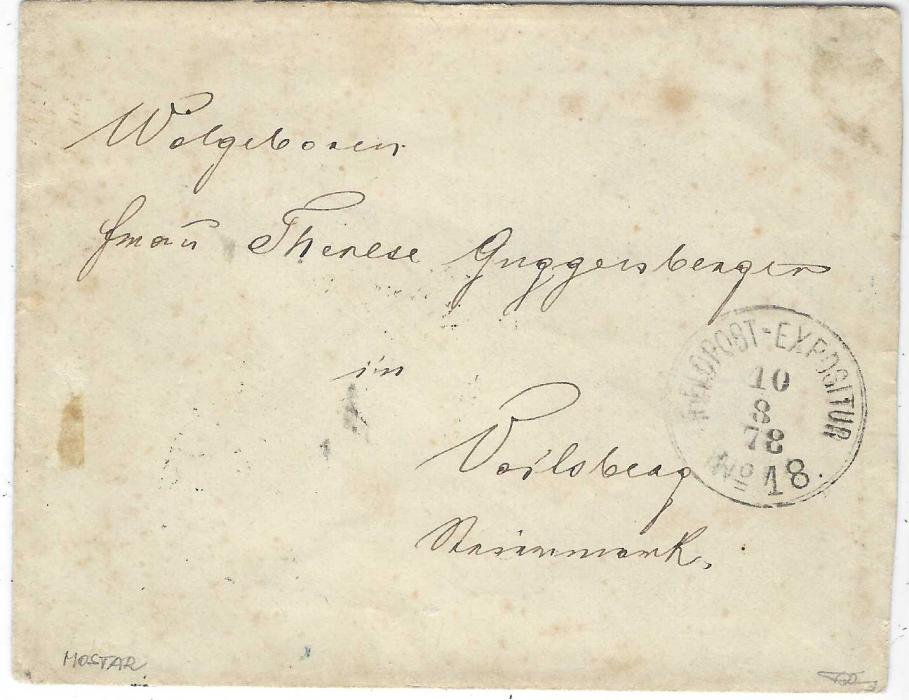 Bosnia 1878 (10/8) stampless military letter cancelled Feldpost-Expositur No.18  based at Mostar, reverse with blue two-line regiment handstamp overstruck with Triest transit. One of the earliest known letters sent from this FPO opened on 6th August. Signed Puschman.